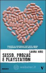 prezzi Sesso Prozac e Playstation