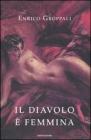 Il diavolo � femmina