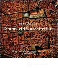 Tempo, citt&agrave;, architettura