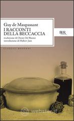 prezzi Tutti i racconti Racconti della beccaccia