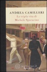 La tripla vita di Michele Sparacino La tripla vita di Michele Sparacino