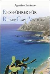 Reisef�hrer f�r Ricadi, Capo Vaticano. Die Natur, die Geschichte, der Tourismus