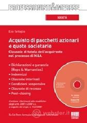 Acquisto di pacchetti azionari e quote societarie. Con CD-ROM Acquisto di pacchetti azionari e quote societarie. Con CD-ROM