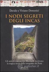 prezzo I nodi segreti degli Incas in offerta su prezzi in promozione