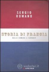 Storia di Francia. Dalla Comune a Sarkozy