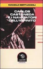prezzi Carlos Castaneda e i navigatori dellinfinito