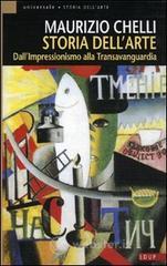 Storia dell'arte. Dall'Impressionismo alla Transavanguardia Storia dell'arte. Dall'Impressionismo alla Transavanguardia