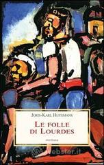 prezzi Le folle di Lourdes