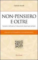 prezzi Non pensiero e oltre Scenari e volti per una educazione al pensiero venturo