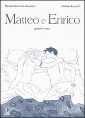 prezzi Matteo e Enrico