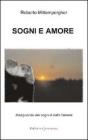 Sogni e amore. Inseguendo dei sogni � nato l'amore