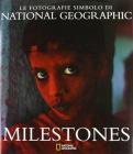 Milestones