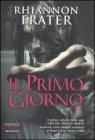 Il primo giorno