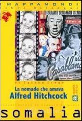 prezzi La nomade che amava Alfred Hitchcock
