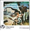 Huckleberry Finn. Audiolibro. CD Audio formato MP3. Ediz. integrale