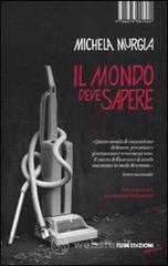 Il mondo deve sapere