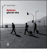 Salerno. Glocal city