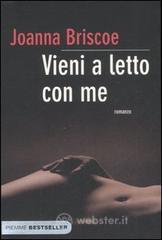 Confronta prezzi Vieni a letto con me