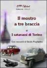 Il mostro a tre braccia�I satanassi di Torino