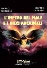 L' impero del male e i dieci arcangeli