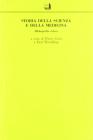 Storia della scienza e della medicina. Bibliografia critica