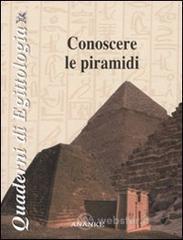 Confronta prezzi Conoscere le piramidi