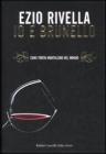 Io e Brunello. Come portai Montalcino nel mondo