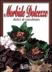 Confronta prezzi Morbide dolcezze