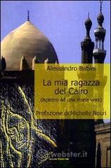 prezzi La mia ragazza del Cairo