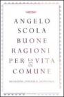 Buone ragioni per la vita in comune. Religione, politica, economia