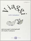 Viaggi. Reali & immaginari