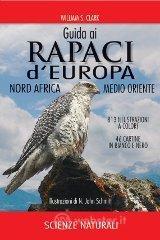 Guida ai rapaci d'Europa, Nord Africa, Medio Oriente