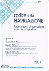 Confronta prezzi Codice della navigazione. regolamenti di esecuzione e norme integrative