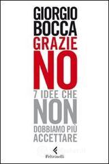 Grazie no. 7 idee che non dobbiamo pi� accettare