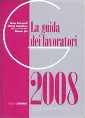 Confronta prezzi La guida dei lavoratori 2008