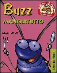prezzi Buzz mangia tutto Pippo e Filippa e i loro amici