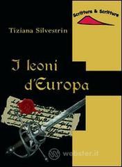 I leoni d'Europa I leoni d'Europa