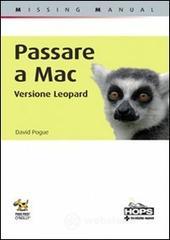 prezzi Passare a Mac Edizione Leopard Missing manual