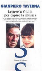 «Lettere a Giulia per capire la musica». In un origina