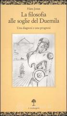 Confronta prezzi La filosofia alle soglie del duemila. una diagnosi e una prognosi