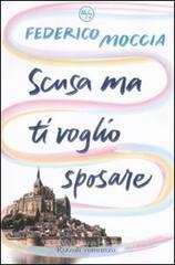Scusa ma ti voglio sposare Scusa ma ti voglio sposare