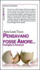 Pensavo fosse amore... Famiglie in frantumi