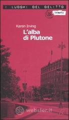 prezzi L alba di Plutone