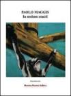 Paolo Maggis. In nodum coacti