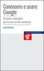 prezzi Conoscere e usare Google Percorsi e scorciatoie per trovare ciò che cerchiamo