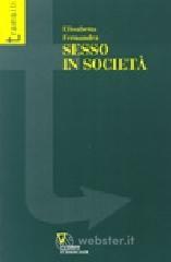 Sesso in societ&agrave;