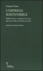 L' impresa sostenibile. Riflessioni su capitale e lavoro, alla luce delle encicliche sociali