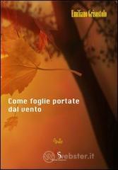 Come foglie portate dal vento