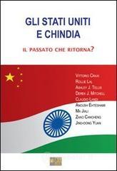 Gli Stati Uniti e Chindia. Ediz. italiana e inglese Gli Stati Uniti e Chindia. Ediz. italiana e inglese