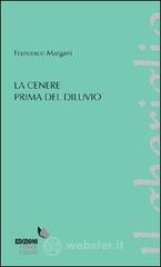 La cenere prima del diluvio
